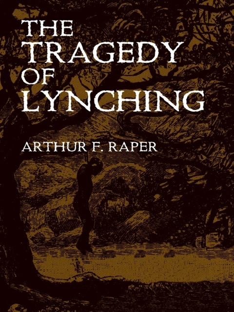 Cover image for book The Tragedy of Lynching