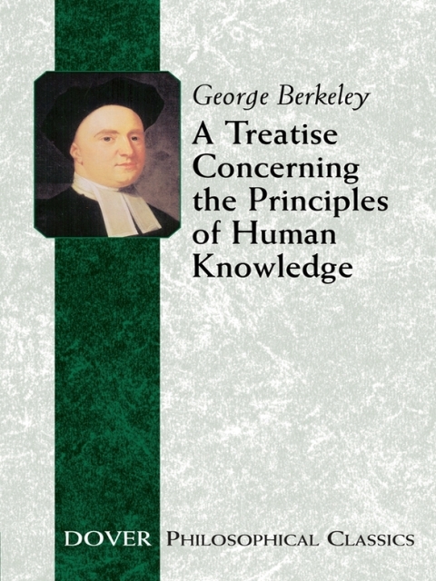 Cover image for book A Treatise Concerning the Principles of Human Knowledge