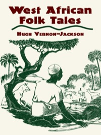 Cover image: West African Folk Tales 9780486427645