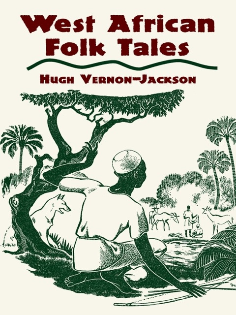 Cover image for book West African Folk Tales