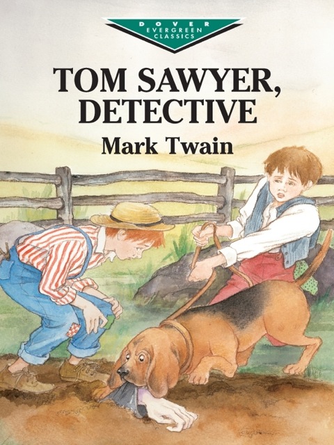 Cover image for book Tom Sawyer, Detective