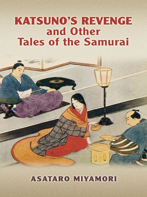Cover image for book Katsuno's Revenge and Other Tales of the Samurai