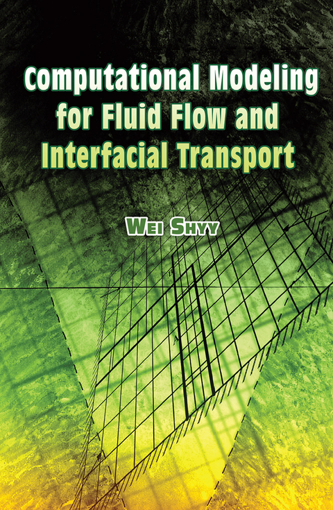 Cover image for book Computational Modeling for Fluid Flow and Interfacial Transport