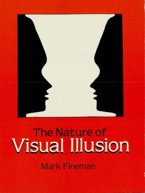 Cover image for book The Nature of Visual Illusion