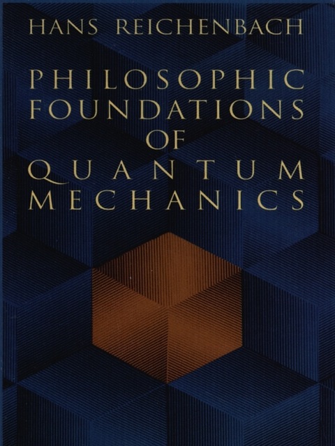 Cover image for book Philosophic Foundations of Quantum Mechanics
