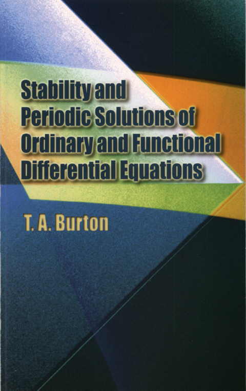 Cover image for book Stability & Periodic Solutions of Ordinary & Functional Differential Equations