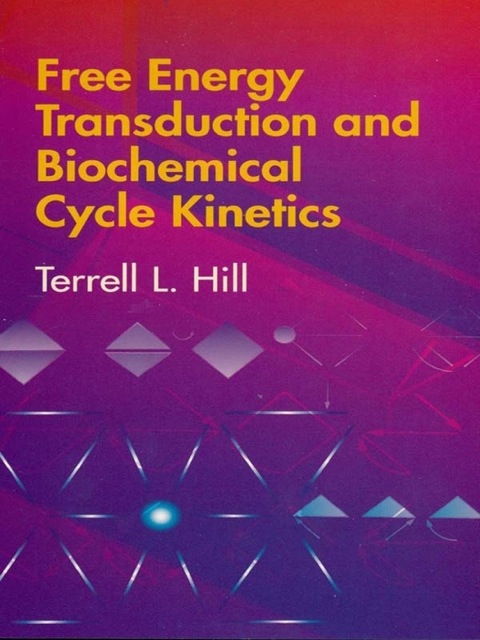 Cover image for book Free Energy Transduction and Biochemical Cycle Kinetics