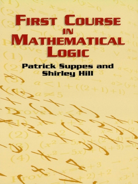 Cover image for book First Course in Mathematical Logic