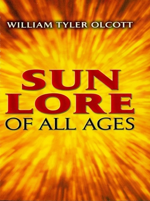 Cover image for book Sun Lore of All Ages
