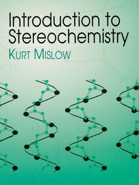 Cover image for book Introduction to Stereochemistry