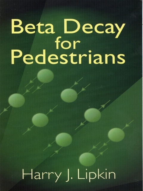 Cover image for book Beta Decay for Pedestrians