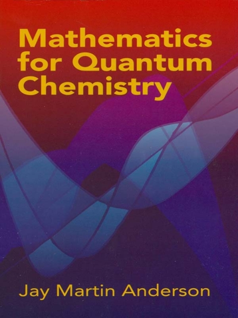 Cover image for book Mathematics for Quantum Chemistry