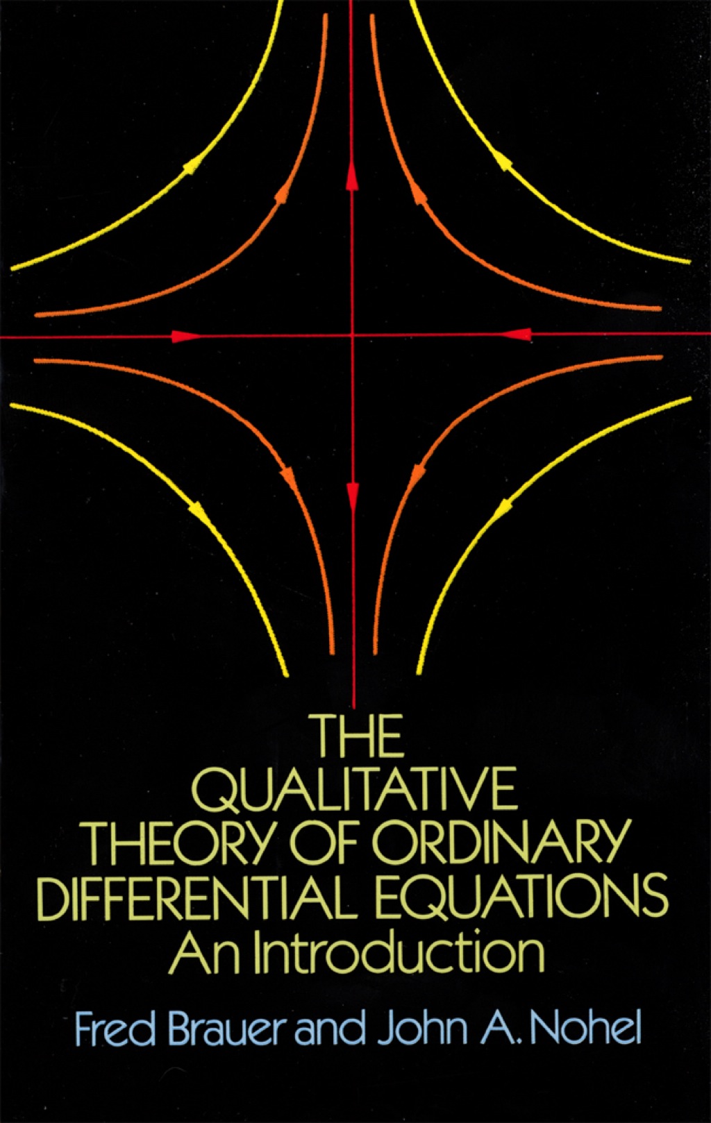 Reflowable The Qualitative Theory of Ordinary Differential Equations; $16.95