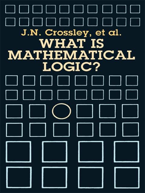 Cover image for book What Is Mathematical Logic?
