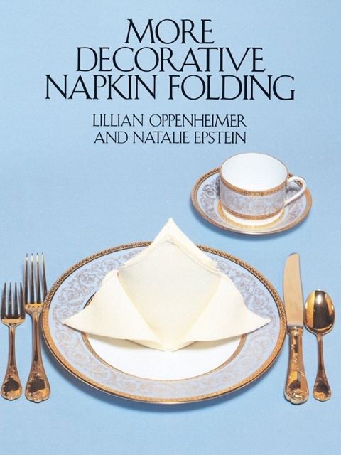 Cover image for book More Decorative Napkin Folding