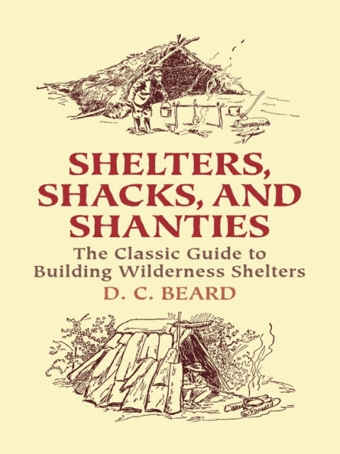 Cover image for book Shelters, Shacks, and Shanties