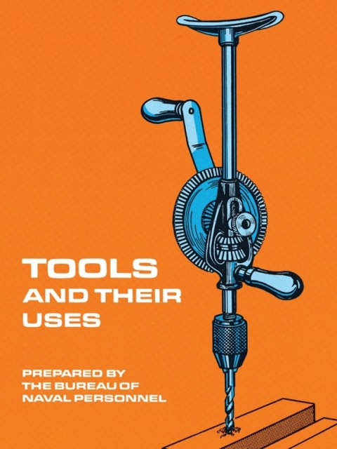 Cover image for book Tools and Their Uses