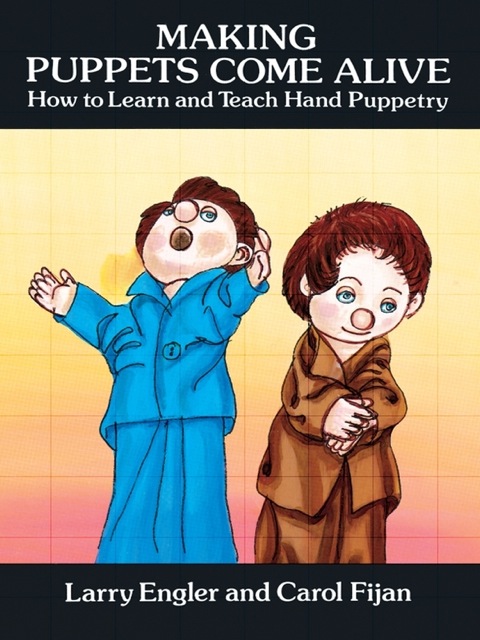 Cover image for book Making Puppets Come Alive