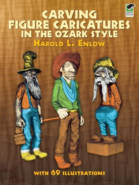 Cover image for book Carving Figure Caricatures in the Ozark Style