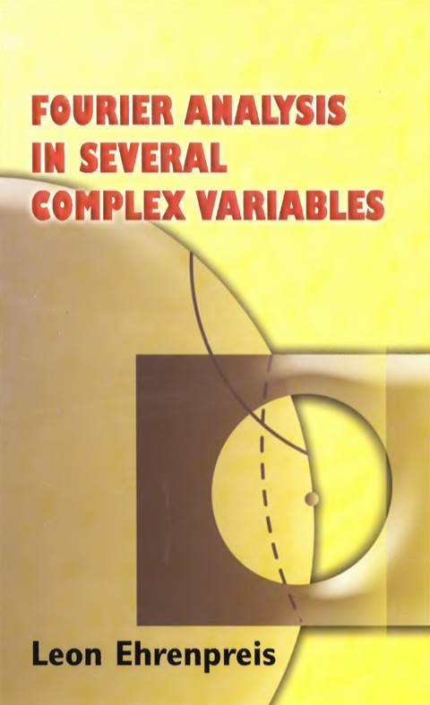 Cover image for book Fourier Analysis in Several Complex Variables