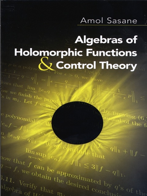 Cover image for book Algebras of Holomorphic Functions and Control Theory