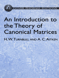 Titelbild: An Introduction to the Theory of Canonical Matrices 9780486441689