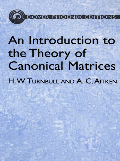 Cover image for book An Introduction to the Theory of Canonical Matrices