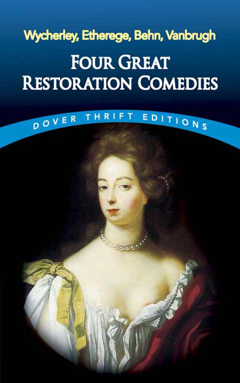 Cover image for book Four Great Restoration Comedies