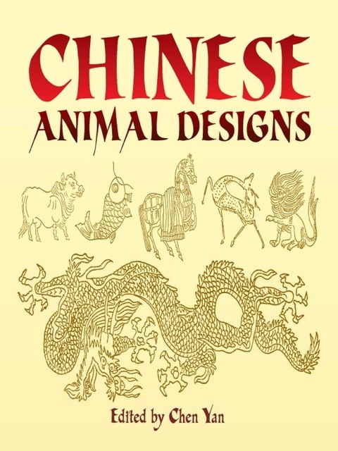 Cover image for book Chinese Animal Designs