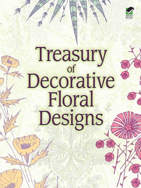 Cover image for book Treasury of Decorative Floral Designs
