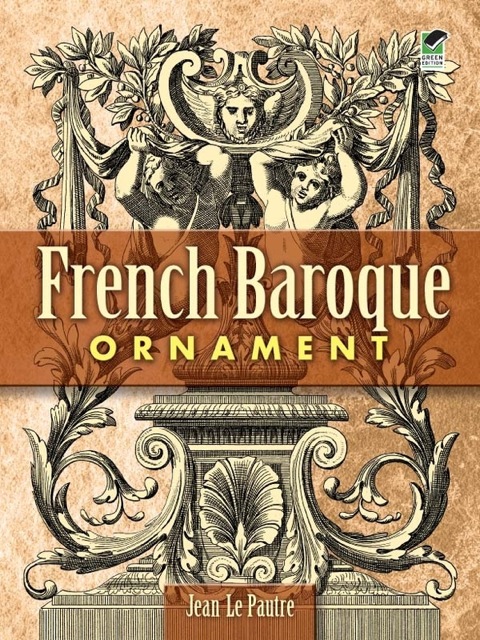 Cover image for book French Baroque Ornament