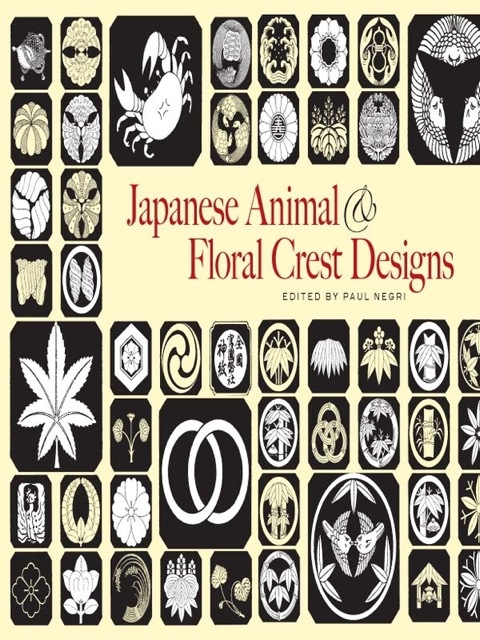 Cover image for book Japanese Animal and Floral Crest Designs