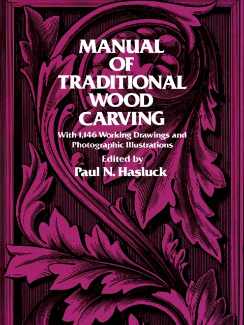 Cover image for book Manual of Traditional Wood Carving