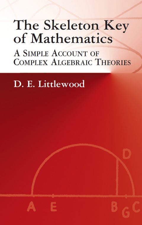 Cover image for book The Skeleton Key of Mathematics