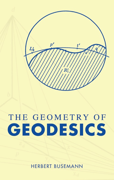 Cover image for book The Geometry of Geodesics