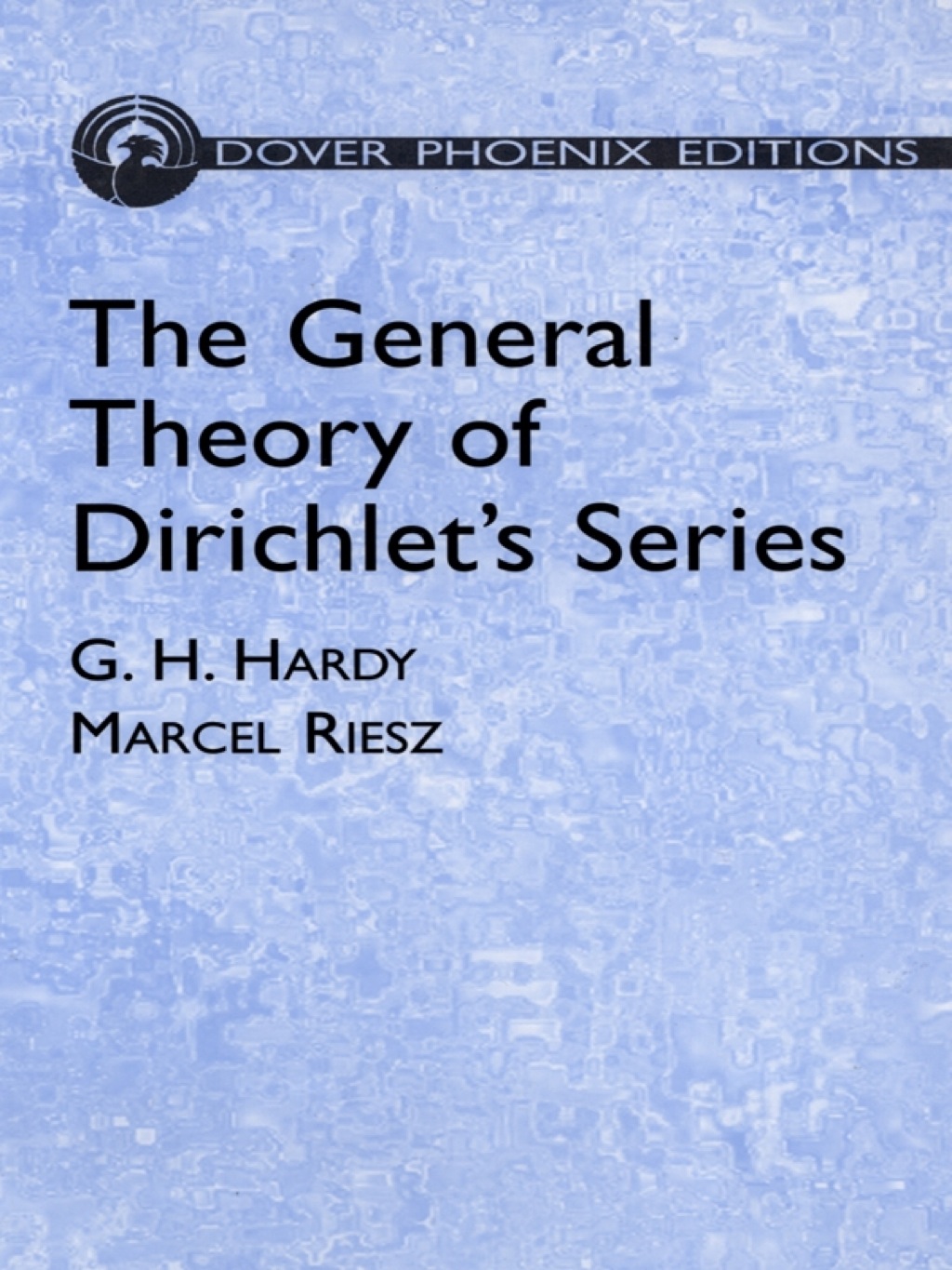 The General Theory of Dirichlet's Series (eBook) - G. H. Hardy,