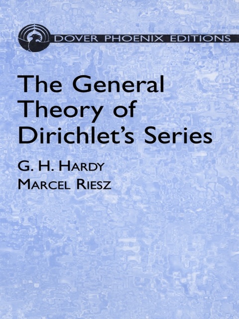 Cover image for book The General Theory of Dirichlet's Series