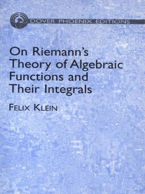 Cover image for book On Riemann's Theory of Algebraic Functions and Their Integrals