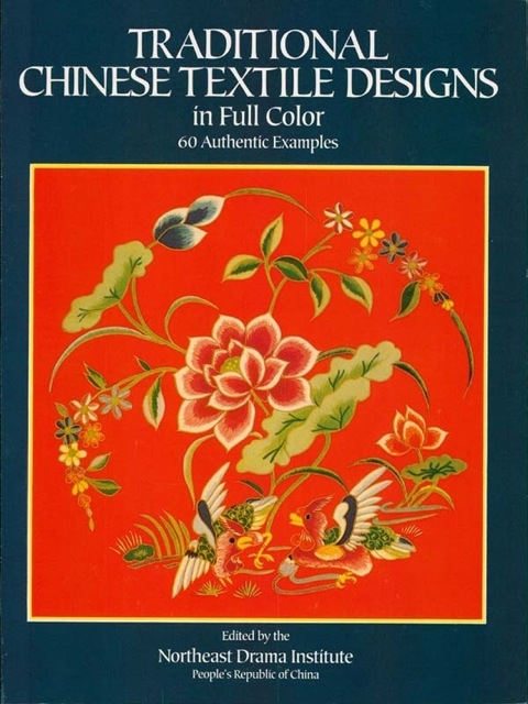 Cover image for book Traditional Chinese Textile Designs in Full Color