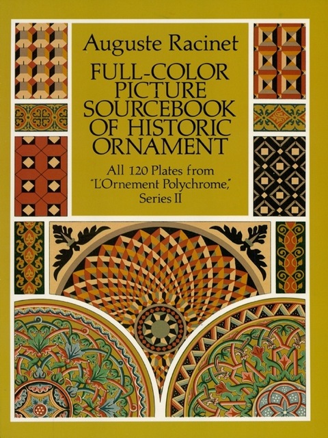Cover image for book Full-Color Picture Sourcebook of Historic Ornament