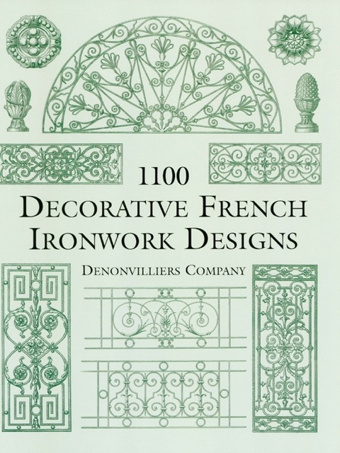 Cover image for book 1100 Decorative French Ironwork Designs