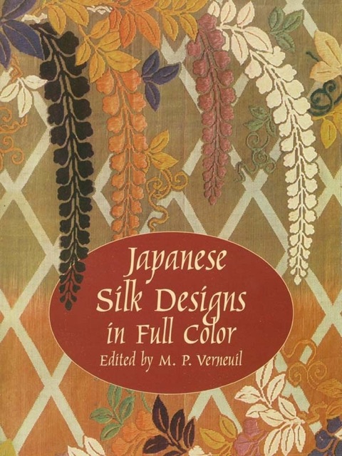 Cover image for book Japanese Silk Designs in Full Color