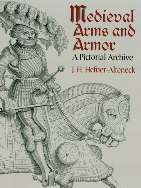 Cover image for book Medieval Arms and Armor