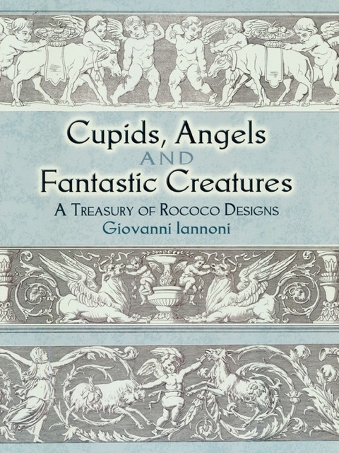 Cover image for book Cupids, Angels and Fantastic Creatures