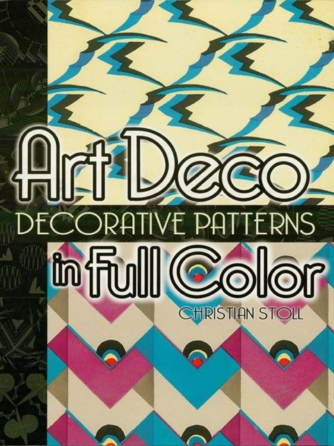 Cover image for book Art Deco Decorative Patterns in Full Color