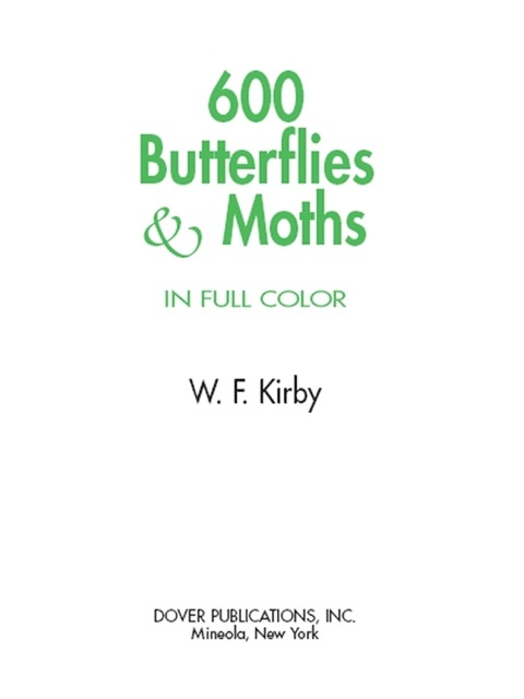 Cover image for book 600 Butterflies and Moths in Full Color