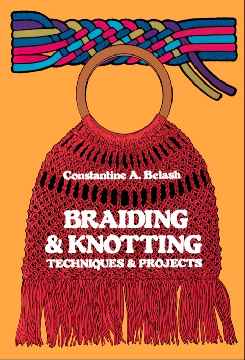 Cover image for book Braiding and Knotting