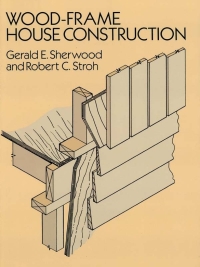 Cover image: Wood-Frame House Construction 9780486264011