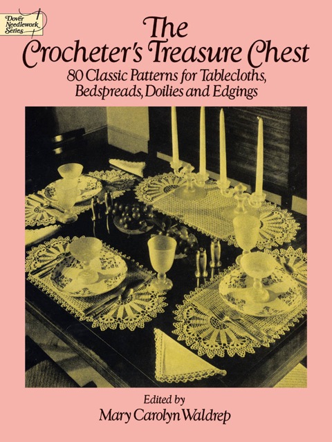 Cover image for book The Crocheter's Treasure Chest