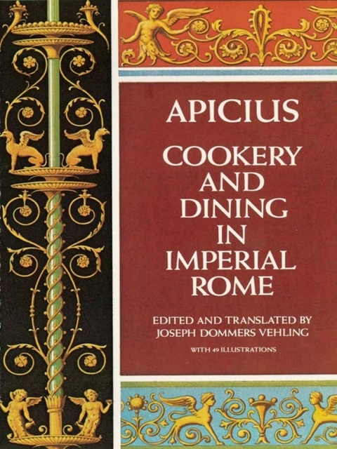 Cover image for book Cookery and Dining in Imperial Rome